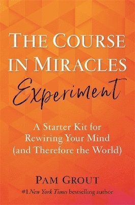 The Course in Miracles Experiment 1