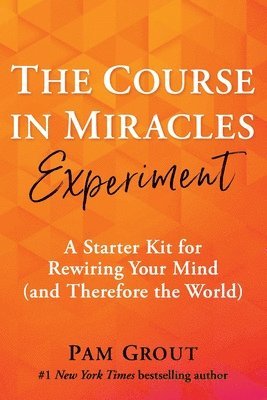 The Course in Miracles Experiment 1