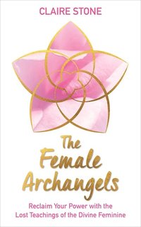 bokomslag Female Archangels
