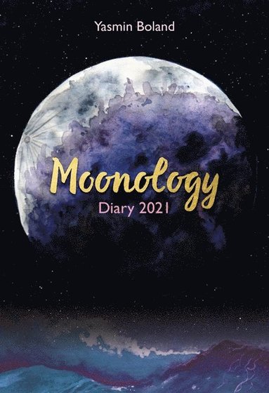 bokomslag Moonology (TM) Diary 2021