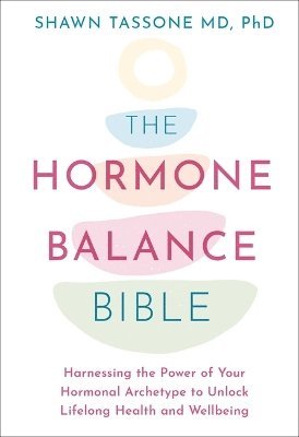 bokomslag The Hormone Balance Bible