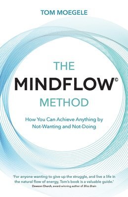 bokomslag The MINDFLOW Method