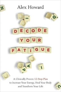 bokomslag Decode Your Fatigue