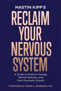 bokomslag Reclaim Your Nervous System