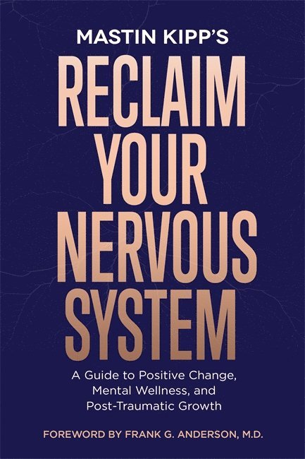 Reclaim Your Nervous System 1
