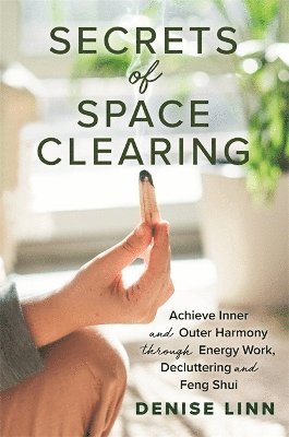 Secrets of Space Clearing 1