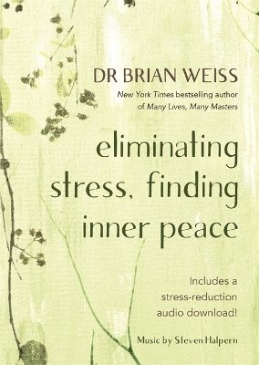 Eliminating Stress, Finding Inner Peace 1