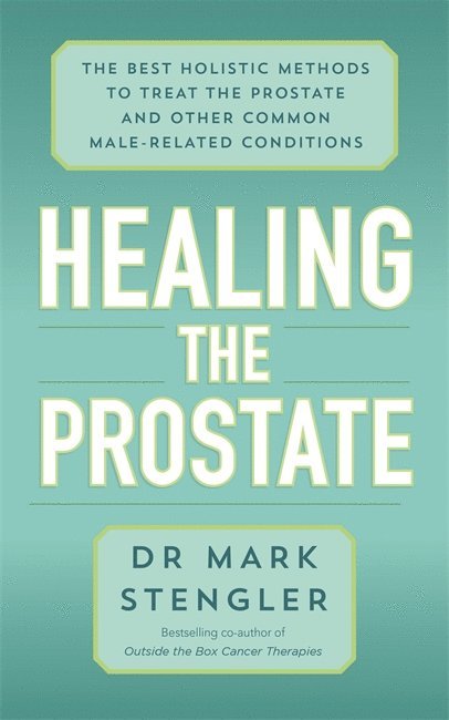 Healing the Prostate