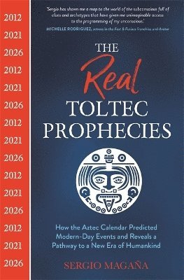 The Real Toltec Prophecies 1