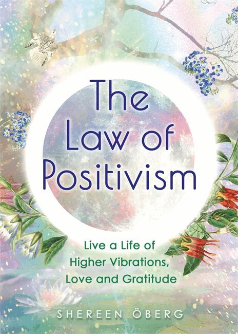 Shereen Oberg - Law of Positivism, Häftad
