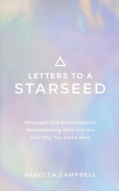 bokomslag Letters to a Starseed