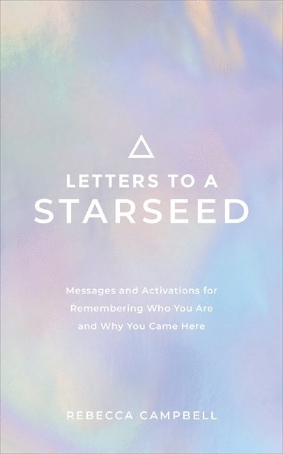 Letters to a Starseed 1