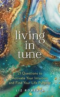 bokomslag Living in Tune