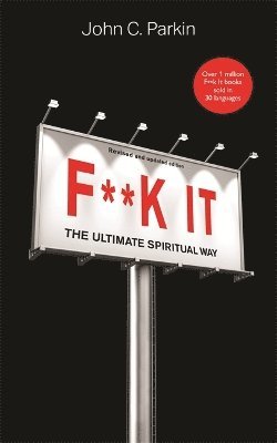 bokomslag F**k It (Revised and Updated Edition)