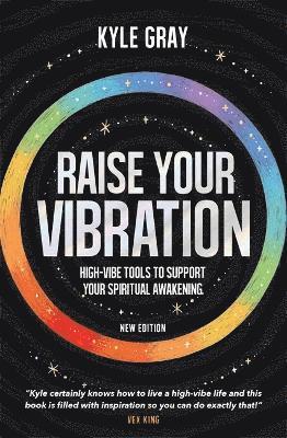 Kyle Gray - Raise Your Vibration (New Edition), Häftad