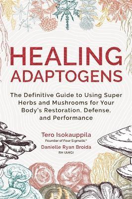 bokomslag Healing Adaptogens