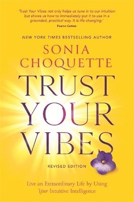 bokomslag Trust Your Vibes (Revised Edition)