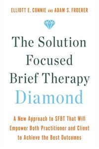 bokomslag The Solution Focused Brief Therapy Diamond