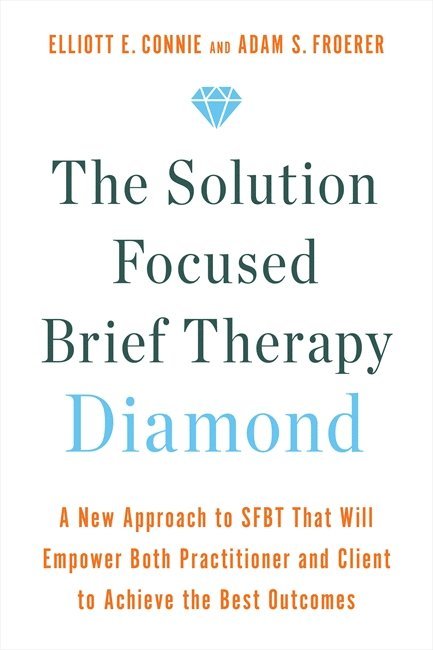 The Solution Focused Brief Therapy Diamond 1
