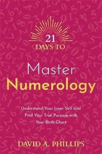 bokomslag 21 Days to Master Numerology