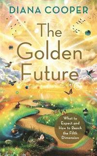 bokomslag The Golden Future