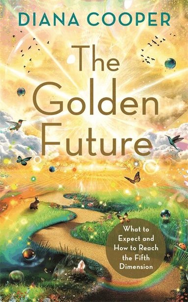 Diana Cooper - Golden Future, Häftad