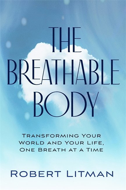 The Breathable Body 1