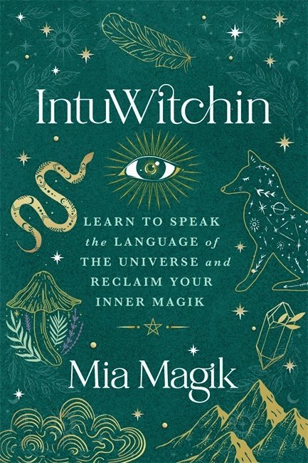 Mia Magik - IntuWitchin, Häftad
