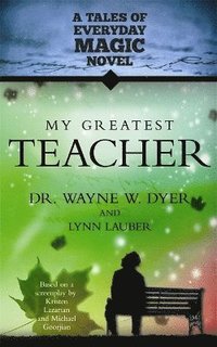 bokomslag My Greatest Teacher