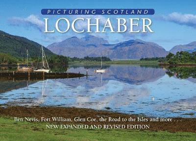 Colin Nutt - Lochaber: Picturing Scotland, Inbunden