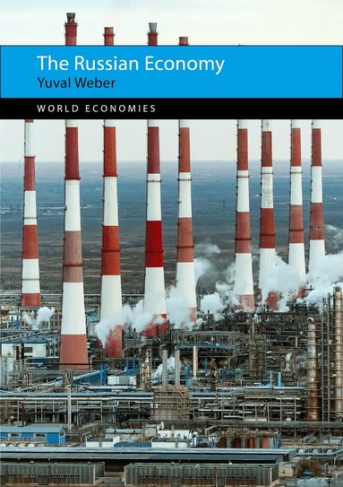 Yuval Weber - Russian Economy, Inbunden