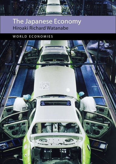 Hiroaki Richard Watanabe - Japanese Economy, Häftad