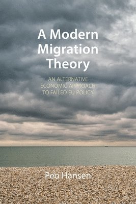 bokomslag A Modern Migration Theory