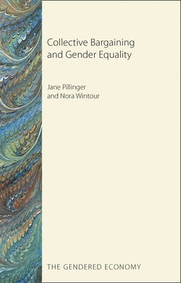 bokomslag Collective Bargaining and Gender Equality