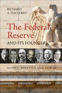 bokomslag Federal Reserve and its Founders