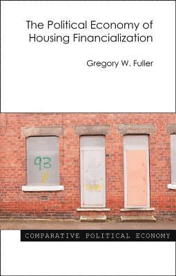 Political Economy of Housing Financialization 1