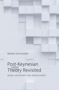 bokomslag Post-Keynesian Theory Revisited