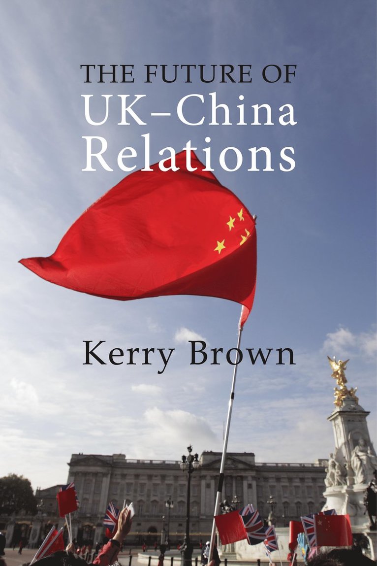 Future of UK-China Relations