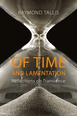 bokomslag Of Time and Lamentation