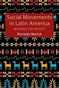 bokomslag Social Movements in Latin America