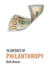 bokomslag In Defence of Philanthropy