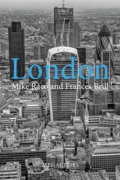 Mike Raco, Frances Brill - London, Häftad