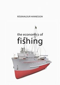 bokomslag The Economics of Fishing