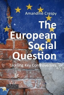 The European Social Question 1