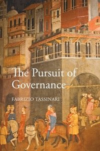 bokomslag The Pursuit of Governance