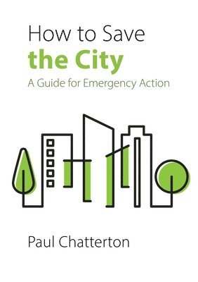 How to Save the City 1