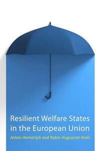 bokomslag Resilient Welfare States in the European Union