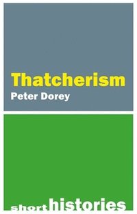 bokomslag Thatcherism