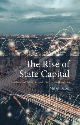 The Rise of State Capital 1