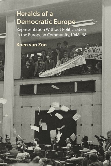 Koen van Zon - Heralds of a Democratic Europe, Inbunden